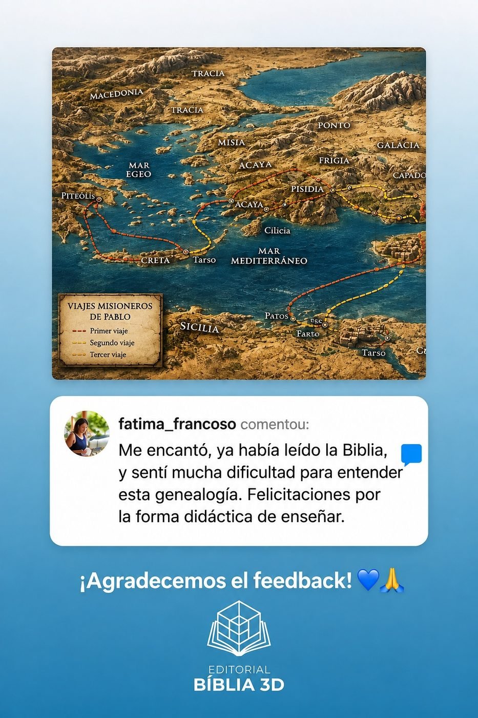 Comentario de alumna sobre el mapa de los viajes de Pablo, con agradecimiento de la Editorial Biblia 3D